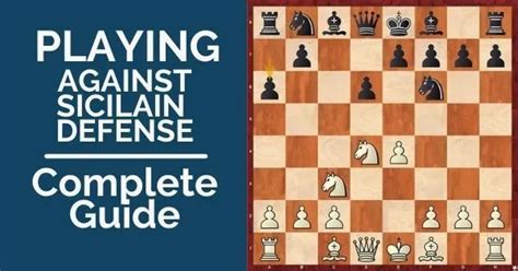how to play against sicilian defense.